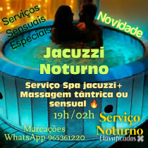 Serviços Eróticos Spa Jacuzzi + Massagens novidade