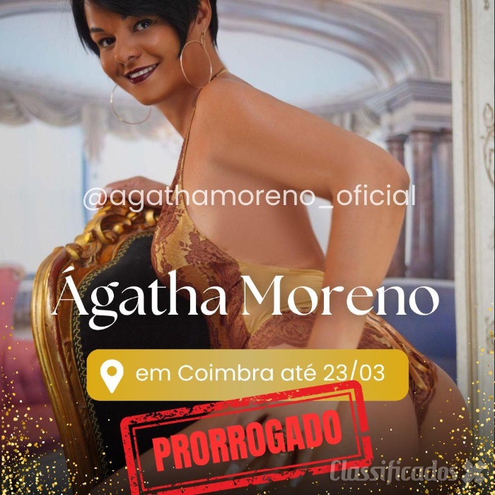 COIMBRA,LOCAL D'LUXO OU DESLOCAÇÃO! PORNO ÁGATHA MORENO